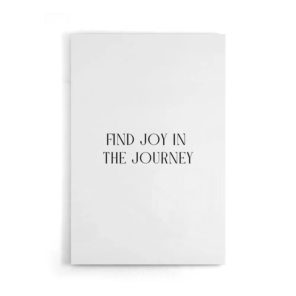 Find Joy In The Journey