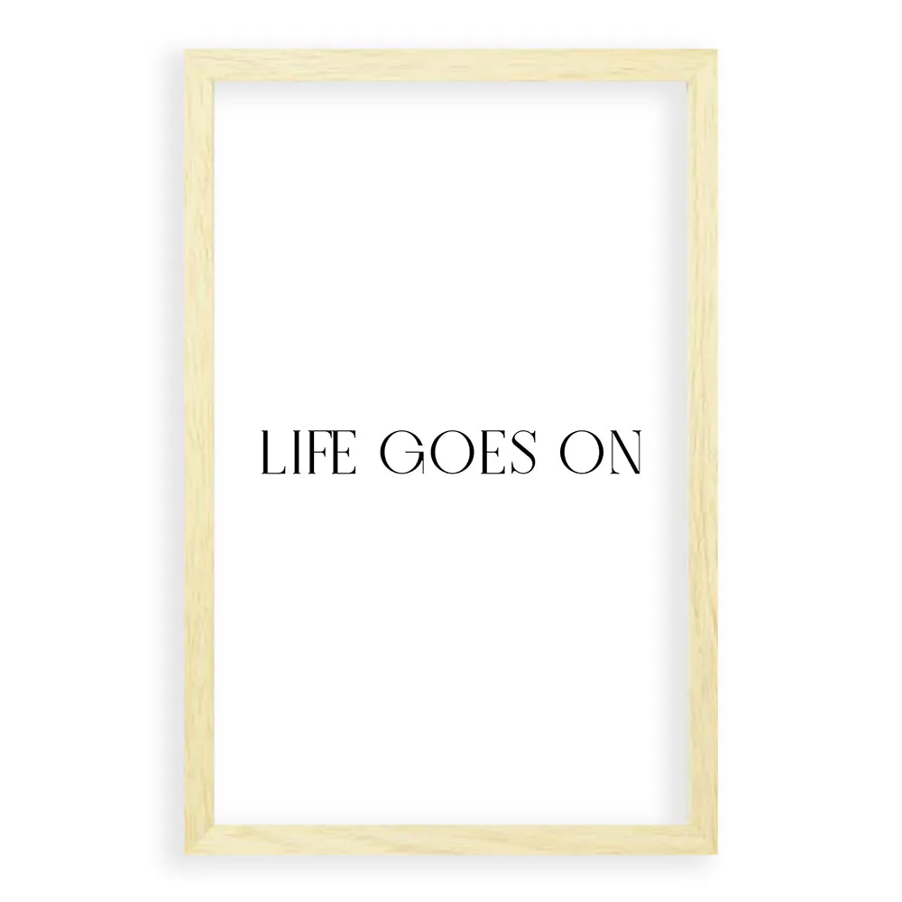 Life Goes On